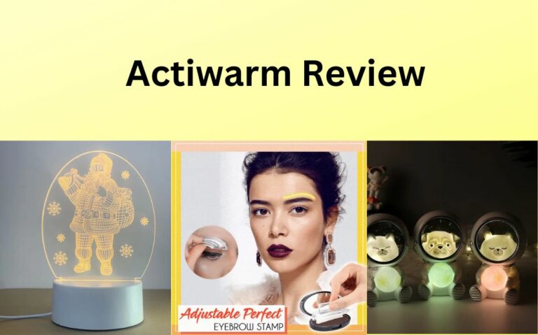 Actiwarm Reviews Is Actiwarm a Legit?