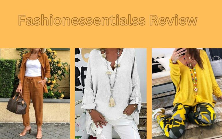 Fashionessentialss Review – Scam or Legit? Find Out!