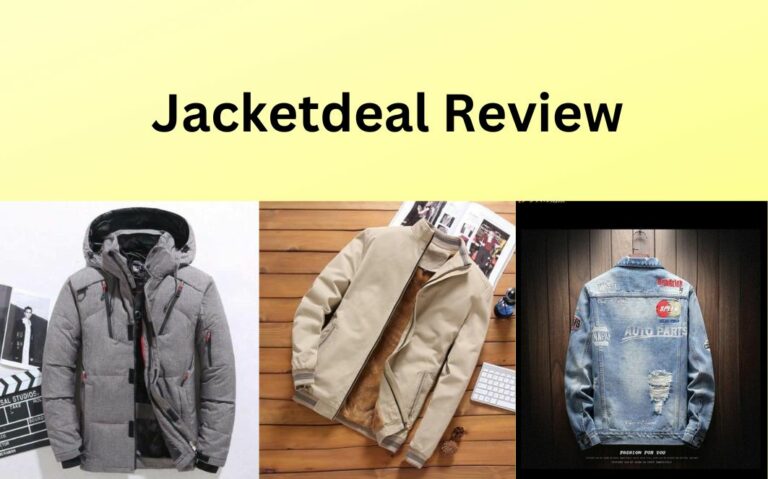 jacketdeal: A Scam or a Safe Haven for Online Shopping? Our Honest Reviews