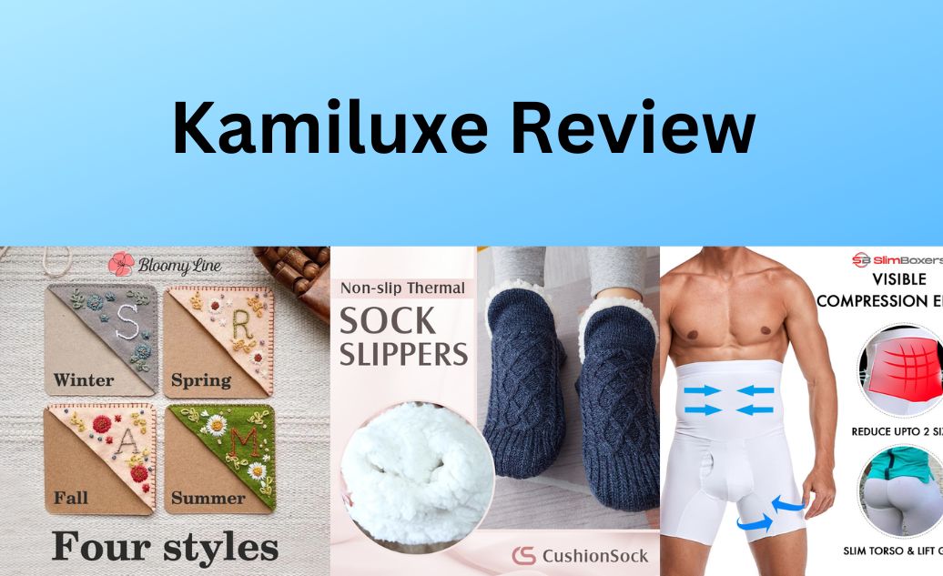 Kamiluxe review legit or scam