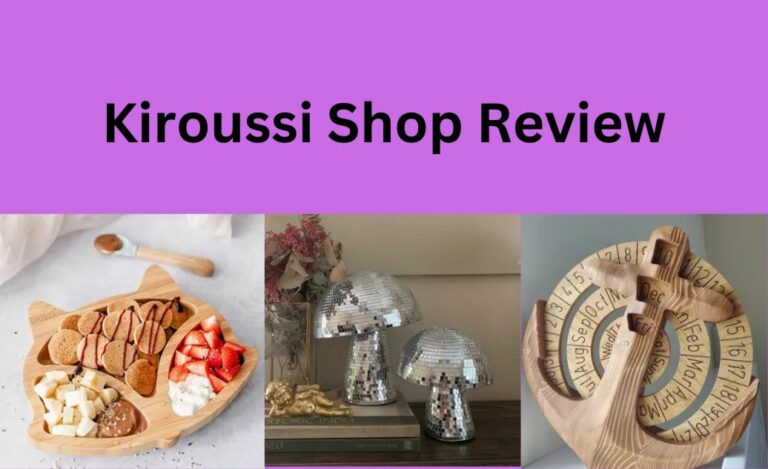 Kiroussi Review: What You Need to Know Before You Shop